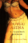 Duygu Asena - De vrouw heeft geen naam