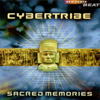 Cybertribe - Sacred Memories